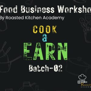 Cook & Earn Food Business Workshop